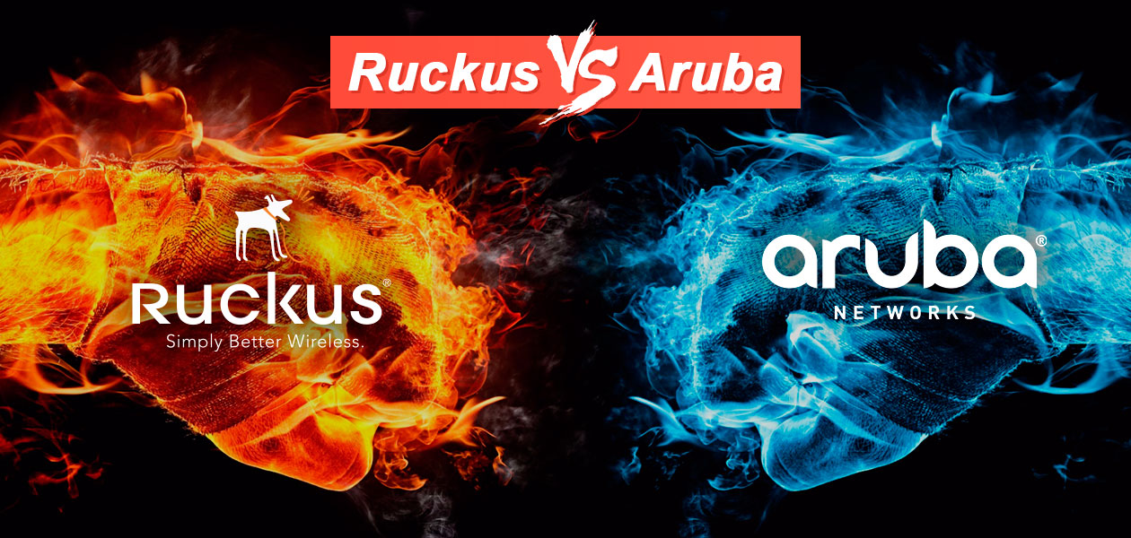 Ruckus vs Aruba